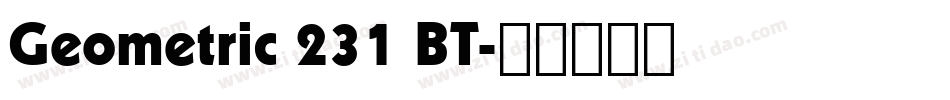 Geometric 231 BT字体转换